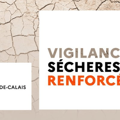 Vigilance renforcée sécheresse