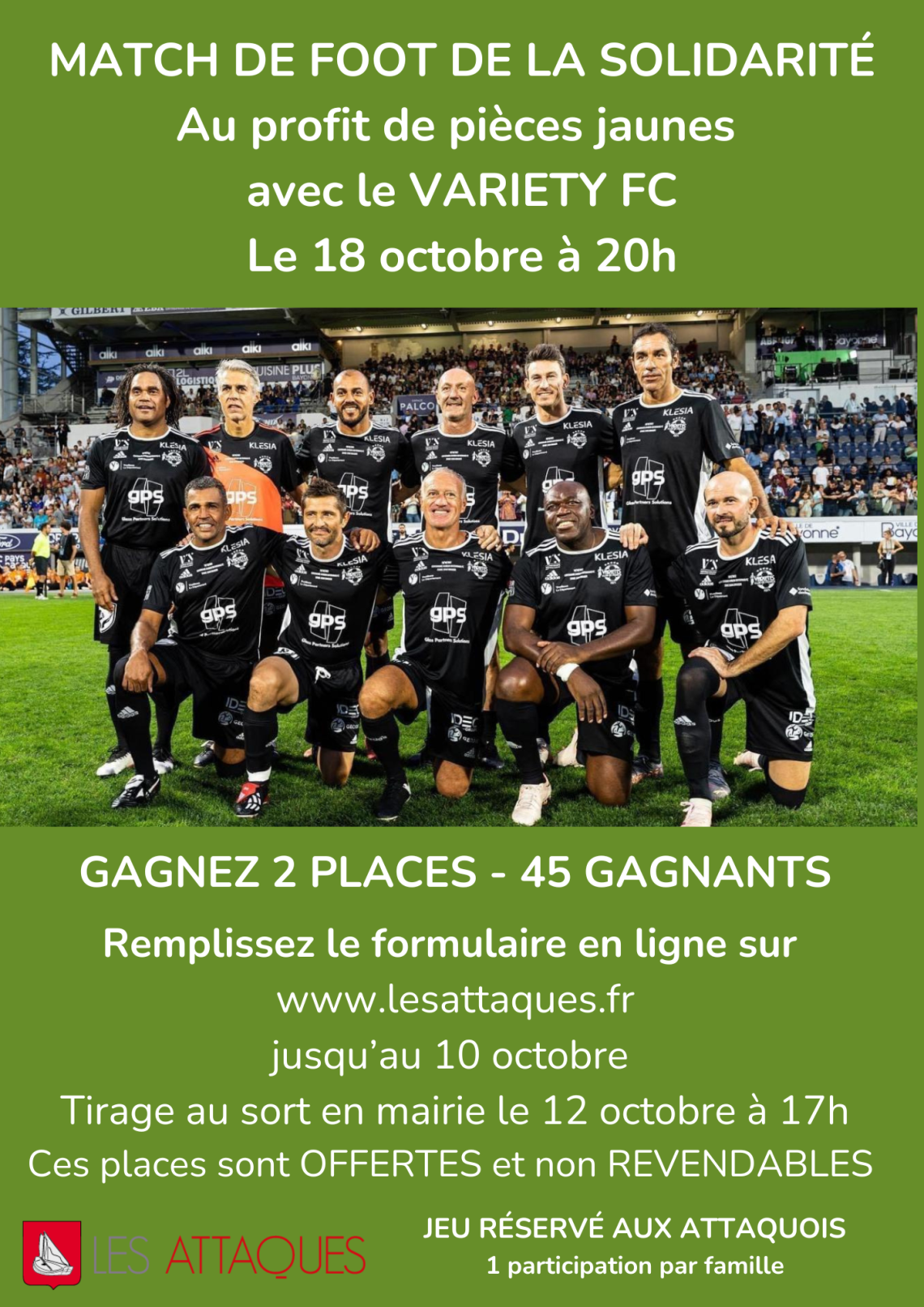 Les Attaques - MATCH DE FOOT DE LA SOLIDARITÉ - VARIETY FC